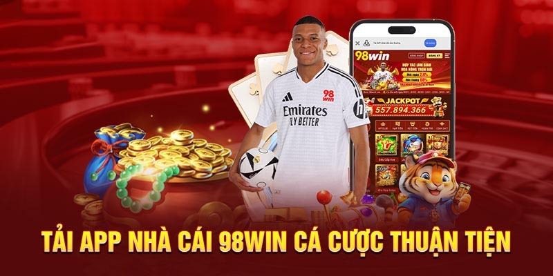 Chi tiết cách tải App 98WIN đơn giản